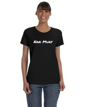 Load image into Gallery viewer, Nak Muay Womens T-Shirt
